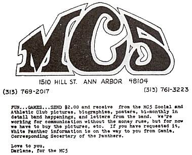 "Copy of only surviving piece of correspondence I have left from MC5 and WPP, circa '69 or '70. (Buttons and stacks of propaganda I traded and sold to a collector in NYC in late-Seventies.) " - TOM BRINKMANN